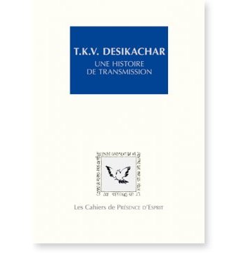 Ma relation avec Desikachar