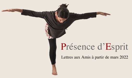 Lettres aux amis à partir de mars 2022