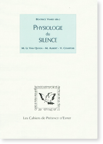 Physiologie du silence